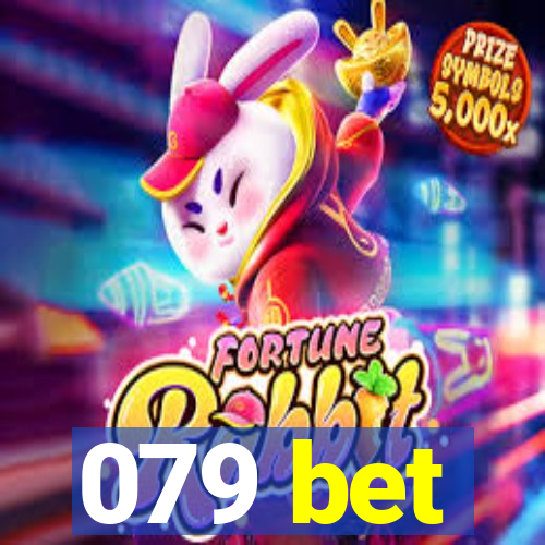 079 bet